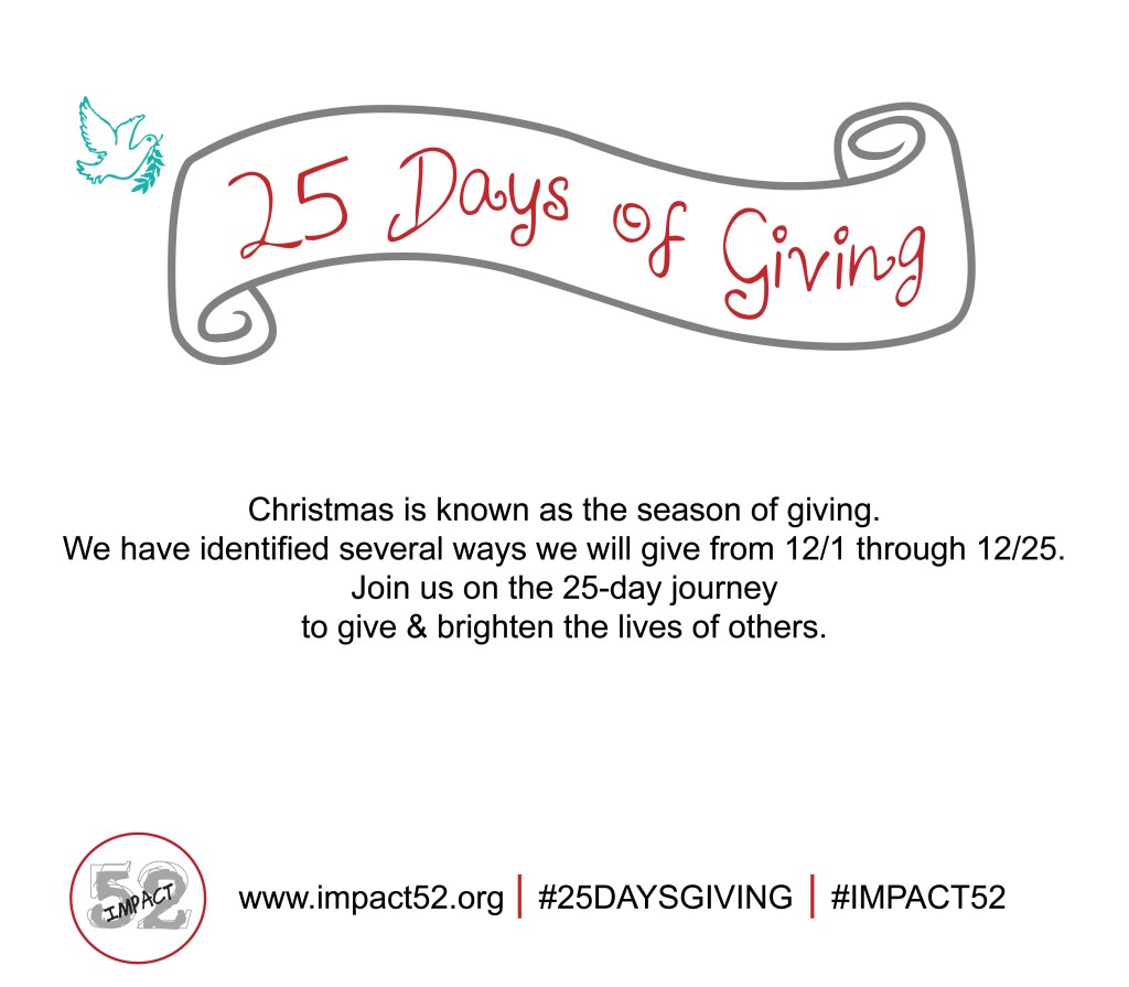 Impact 52's 25 Days of Giving