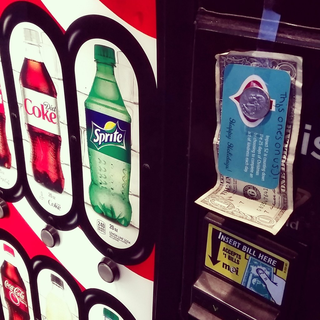 Impact 52 and a vending machine